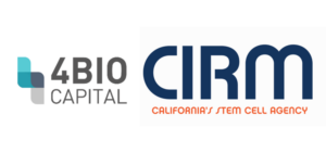 4Bio Capital and CIRM or California Stem Cell Agency Logos